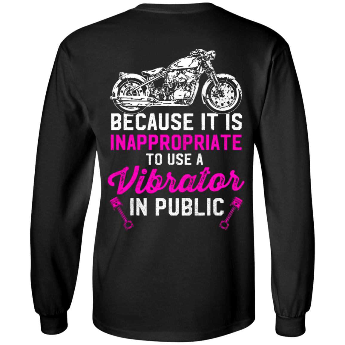 Vibrator In Public Long Sleeves - American Legend Rider