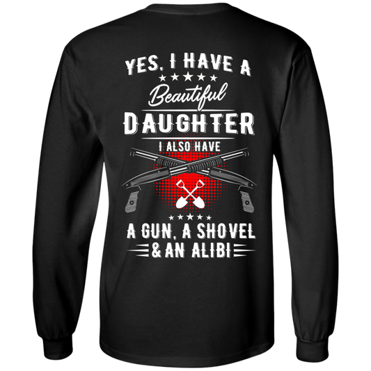 I Have A Beautiful Daughter Long Sleeve T-Shirt, Cotton, Black