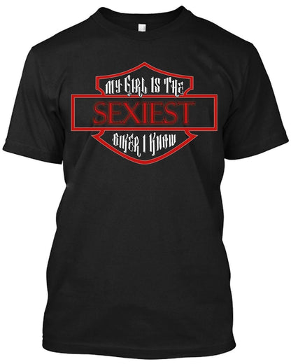 My Girl is the Sexiest Biker T-Shirt - American Legend Rider
