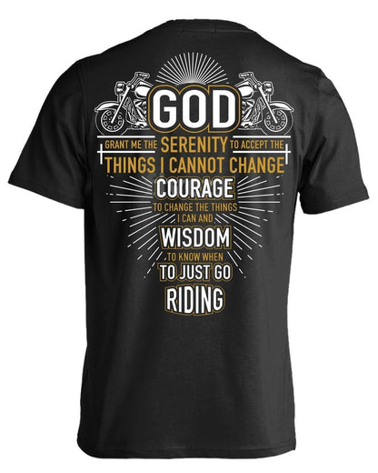 God Grant me the Serenity, Courage, Wisdom T-Shirt - American Legend Rider